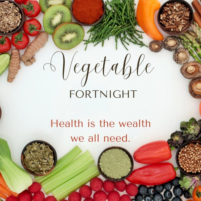 Vegetable Fortnight